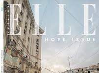 ELLE INTERNATIONAL ET SES ANNONCEURS SE MOBILISENT POUR LE ELLE UKRAINE